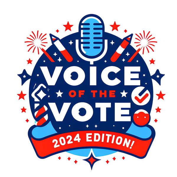 "Voice of the Vote: 2024 Edition"